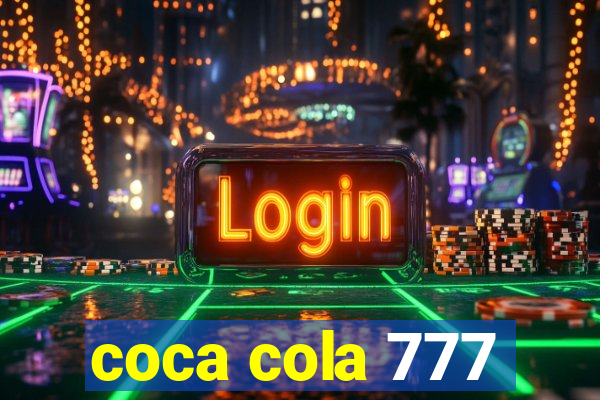 coca cola 777